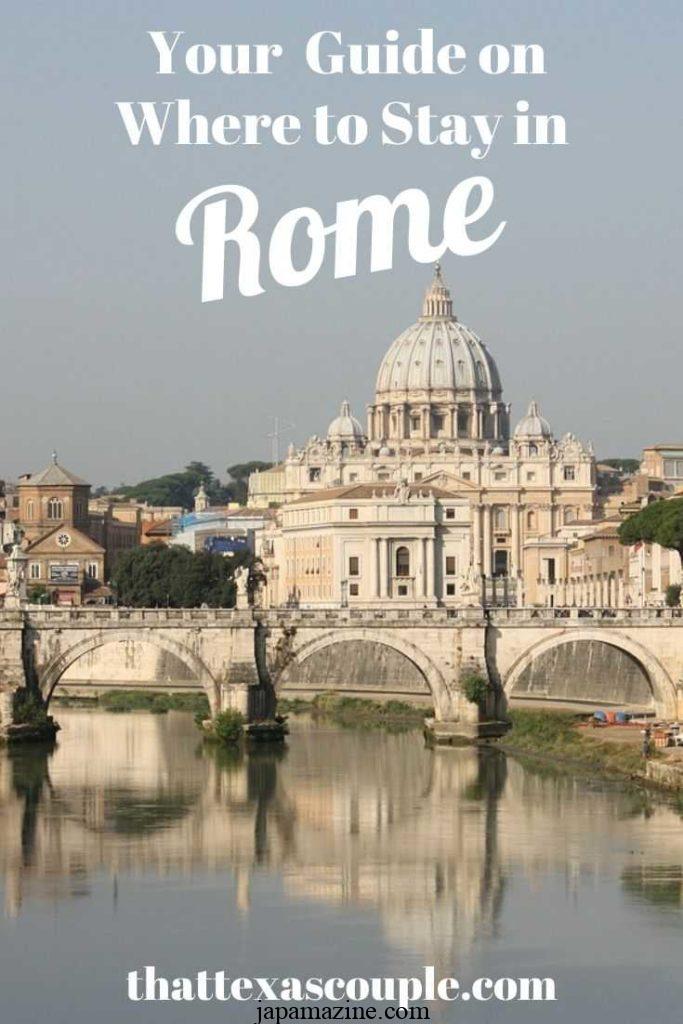 ローマの滞在場所：トップ7エリアとホテル！